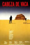 Cabeza de Vaca Movie Streaming Online