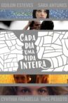 Cada Dia Uma Vida Inteira Movie Streaming Online