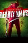 Caesar and Otto's Deadly Xmas Movie Streaming Online