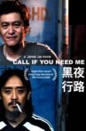 Call If You Need Me Movie Streaming Online