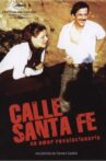 Calle Santa Fe Movie Streaming Online