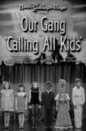 Calling All Kids Movie Streaming Online