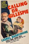 Calling Dr. Gillespie Movie Streaming Online