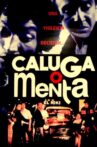 Caluga o Menta Movie Streaming Online