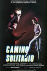 Camino solitario Movie Streaming Online