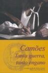 Camões - Tanta Guerra, Tanto Engano Movie Streaming Online
