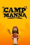 Camp Manna Movie Streaming Online