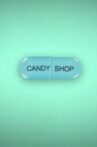 Candy Shop Movie Streaming Online