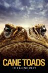 Cane Toads: The Conquest Movie Streaming Online