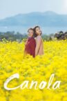Canola Movie Streaming Online