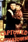 Captured in Chinatown Movie Streaming Online