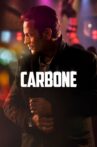 Carbone Movie Streaming Online