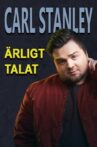 Carl Stanley: Ärligt talat Movie Streaming Online
