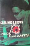 Carlinhos Brown ‎– Inside Carlito Marron Movie Streaming Online