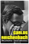 Carlos Reichenbach: Relatório Confidencial Movie Streaming Online