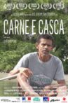 Carne e Casca Movie Streaming Online