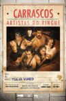 Carrascos - Artistas do Ringue Movie Streaming Online