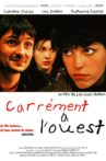 Carrément à l'ouest Movie Streaming Online
