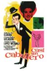 Casi un caballero Movie Streaming Online