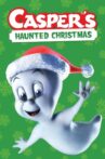 Casper's Haunted Christmas Movie Streaming Online