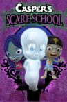 Casper's Scare School Movie Streaming Online