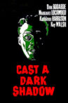 Cast a Dark Shadow Movie Streaming Online