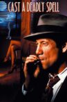 Cast a Deadly Spell Movie Streaming Online