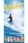 Catch a Wave Movie Streaming Online