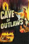 Cave of Outlaws Movie Streaming Online