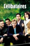 Célibataires Movie Streaming Online