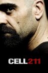 Cell 211 Movie Streaming Online