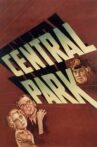 Central Park Movie Streaming Online