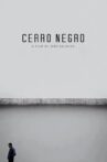 Cerro Negro Movie Streaming Online