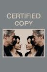 Certified Copy Movie Streaming Online
