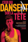 Ceux qui dansent sur la tête Movie Streaming Online
