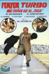 Παπα-Turbo: Μας πήραν και τα...ράσα! Movie Streaming Online