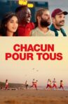 Chacun pour tous Movie Streaming Online