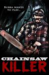 Chainsaw Killer Movie Streaming Online