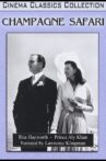 Champagne Safari Movie Streaming Online