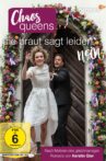 Chaos-Queens - Die Braut sagt leider nein Movie Streaming Online