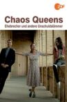 Chaos-Queens - Ehebrecher und andere Unschuldslämmer Movie Streaming Online