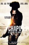 Chapo: El Escape Del Siglo Movie Streaming Online