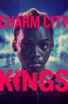 Charm City Kings Movie Streaming Online
