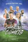 Chasing Comets Movie Streaming Online