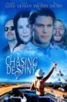 Chasing Destiny Movie Streaming Online