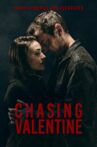 Chasing Valentine Movie Streaming Online