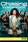 Chasing Waterfalls Movie Streaming Online