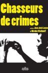 Chasseurs de crimes Movie Streaming Online