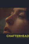 Chatterhead Movie Streaming Online