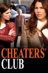 Cheaters' Club Movie Streaming Online
